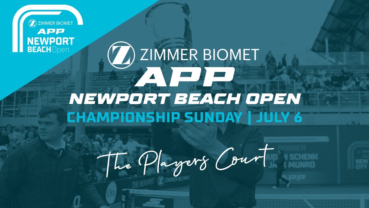 The Players Court | Day 4 | The 2025 Zimmer Biomet APP Newport Beach Open | July 6