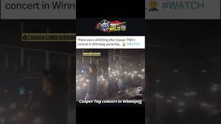 Casper tng concert Winnipeg incident