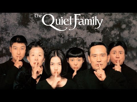The Quiet Family'