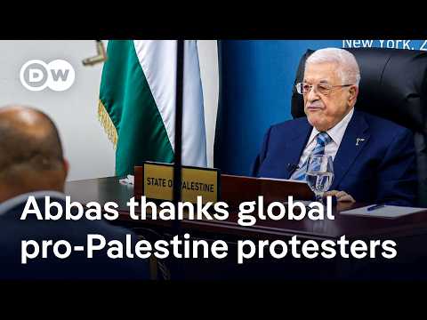 Mahmoud Abbas praises recognition of Palestinian State, global pro-Palestine protests | DW News