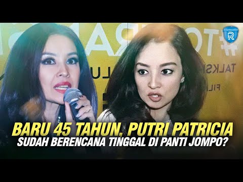 Rencana Aktris Putri Patricia Tinggal di Panti Jompo saat Tua, Tak Mau Repotkan Orang Lain