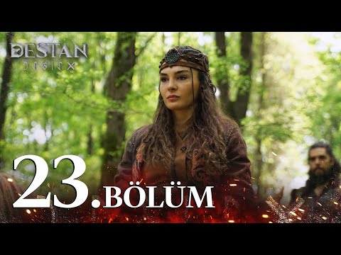 Destan 23. Bölüm @atv