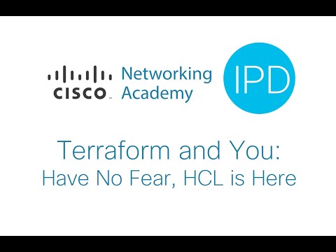 IPD - Terraform and You: Have No Fear, HCL is Here