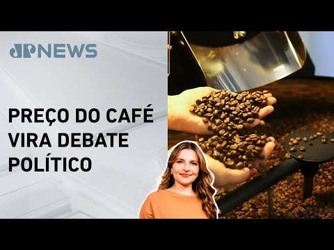 Kellen Severo: Boulos culpa o agro pela alta do café; entenda