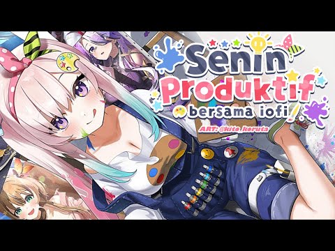 【Senin Produktif】Drawing and Digital Drawing Tips n Tricks【 iofi / hololiveID 】