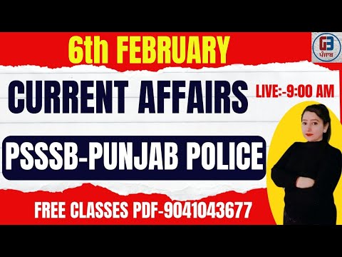 Current affairs 6th February 2024 Current Affairs | Punjab Current Affairs By Gillz Mentor