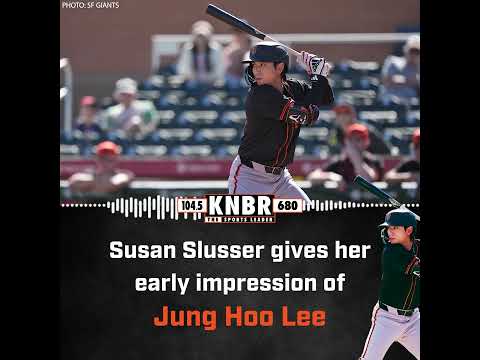 Susan Slusser takes an early spring training look at Jung Hoo Lee