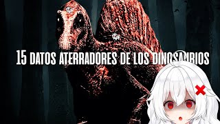 ERISPHERIA reacciona "15 DATOS ATERRADORES DE LOS DINOSAURIOS" by VaST