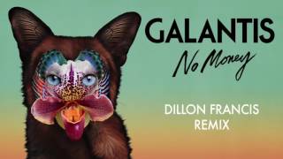 No Money (Dillon Francis Remix)