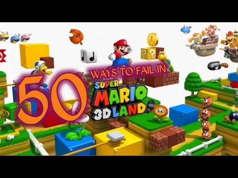 50 Ways to Fail in Super Mario 3D Land