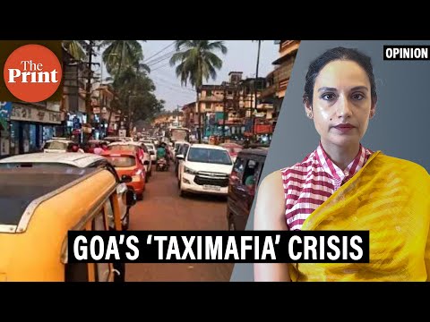 Goa’s ‘taxi mafia’ crisis is rooted in broken promises. Tourists, residents pay the price