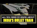 Bullet train all set to launch in India, here are some of salient features