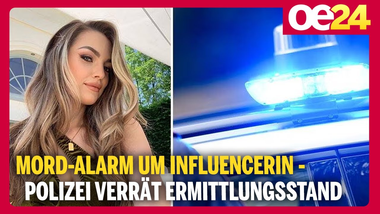 Mord-Alarm um Influencerin - Polizei verrät Ermittlungsstand | Roland Kopt