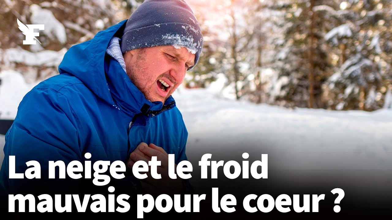 Pourquoi la neige et le froid peuvent être mauvais pour votre cœur