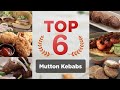 TOP 6 Mutton Kebabs | इफ्तार में इन 6 बेस्ट मटन रेसिपी को जरूर करें ट्राई | Sanjeev Kapoor Khazana