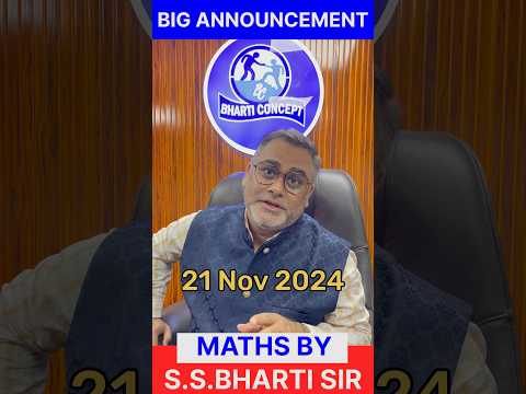 New batch announcement |By S.S Bharti sir |#ssc #mukherjeenagar