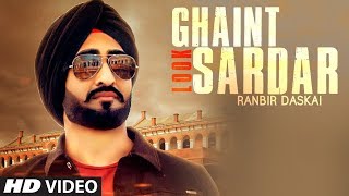 Ghaint Look Sardar – Ranbir Daskai