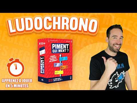 Ludochrono - Piment Qui Ment ?