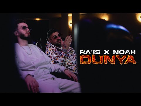 Ra'is x @noahoffiziell – Dunya