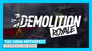 Vido-Test : The Crew Motorfest | Test du mode Dmolition Royale