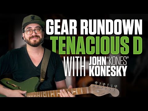 Gear Rundown - John Konesky - Tenacious D