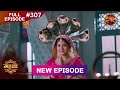 Gehna Zevar Ya Zanjeer | New Full Episode 307 | 1 June  2025 | #NewEpisode | Dangal TV