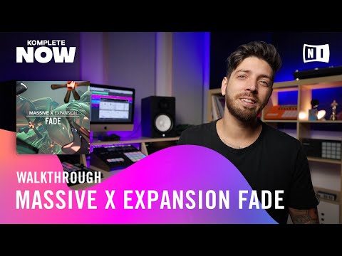 FADE Walkthrough – KOMPLETE NOW | Native Instruments