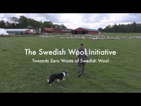 The Swedish Wool Initiative - Towards Zero Waste of Swedish Wool