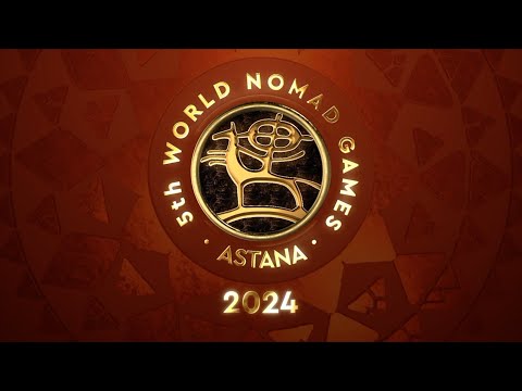 Promo for the 5th World Nomad Games Astana 2024