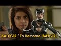 Priyanka Chopra wants to play Batgirl after a 'bad girl' in Baywatch