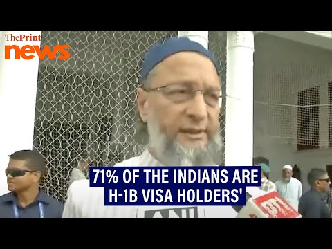 'H-1B visa fee hike could adversely affect Indian youth': AIMIM chief Asaduddin Owaisi