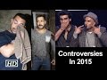 IANS : Most Shocking Bollywood Controversies Of 2015