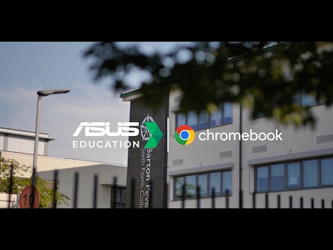 ASUS Education Case Study - Closing the Digital Divide at Barton Peveril Sixth Form College