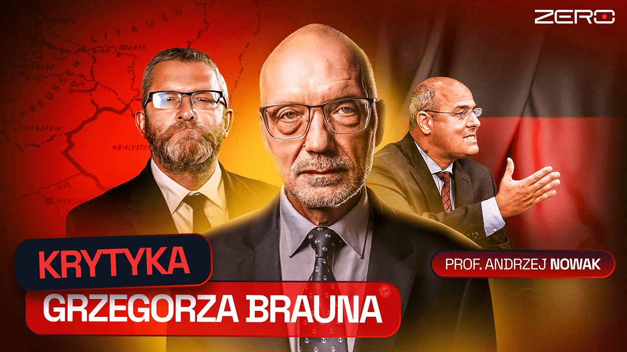 TO MOŻE SKOŃCZYĆ SIĘ ROZBIOREM POLSKI. PROF. NOWAK KRYTYKUJE GRZEGORZA BRAUNA