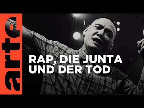 Myanmar: Der Rapper und die Junta | Doku HD | ARTE