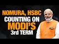 Nomura, HSBC Optimistic On BJP’s Win In Lok Sabha Elections 2024 | Elections 2024