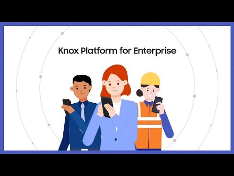 Knox Platform for Enterprise: 5 Knox features you should enable on Samsung devices | Samsung