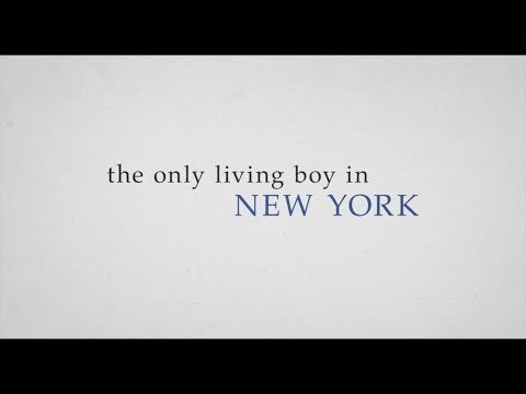 The Only Living Boy in New York'