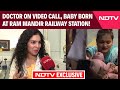 Doctor On Video Call, Baby Born at Railway Station! Humanity Shines at Ram Mandir Station!
