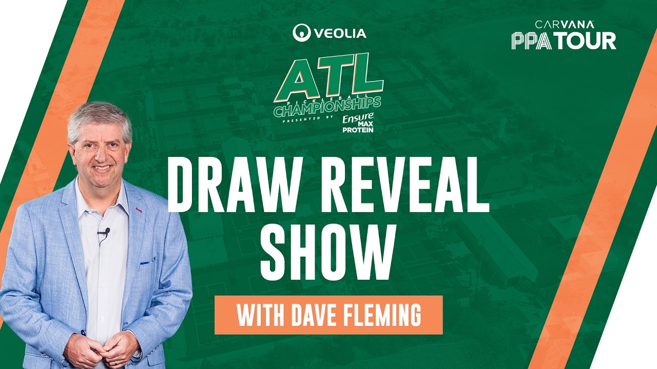 Veolia Atlanta Pickleball Championships Draw Reveal Show Presented by Ensure Max Protein