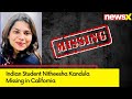 Indian Student Nitheesha Kandula Goes Missing in California | Search Ops Underway | NewsX