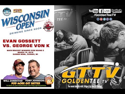 GTTV -⛳ PEGT WISCONSIN OPEN⛳ - SUNDAY Match: Evan Gossett vs. George Von K