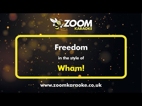 Wham! - Freedom - Karaoke Version from Zoom Karaoke