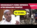 Bengaluru Stampede | 50-60 Died... Siddaramaiahs Kumbh Reference After Bengaluru Stampede