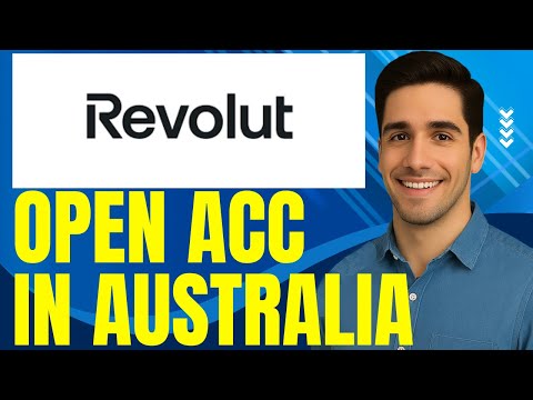 How to Open a Revolut Account in Australia