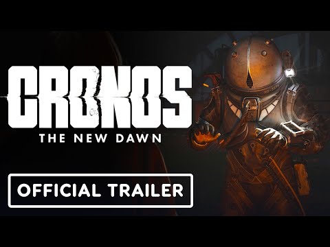 Cronos: The New Dawn - Official Story Overview Trailer