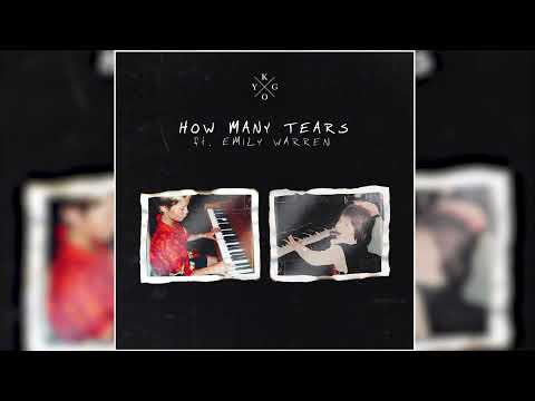 Kygo - How Many Tears (feat. Emily Warren) (Kygo Version Snippet)