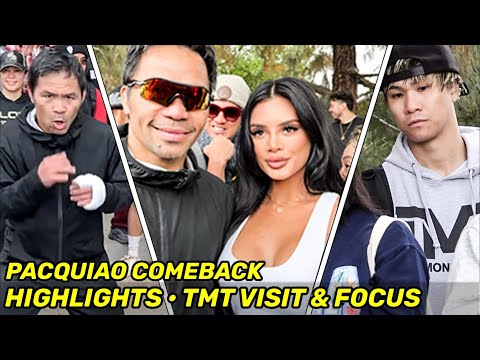 HIGHLIGHTS | Manny Pacquiao COMEBACK DAY 37 • TMT VISIT, FAN APPRECIATION & PUSHING THROUGH PAIN
