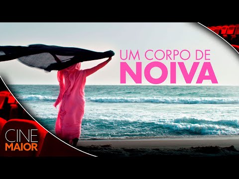 Um Corpo de Noiva (2019) | Filme GRÁTIS Dublado - Drama // Cine Maior