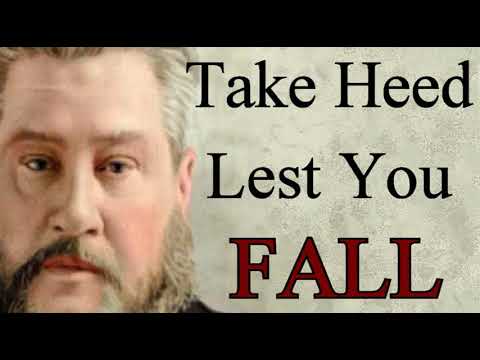 A Caution to the Presumptuous - Charles Spurgeon Audio Sermons